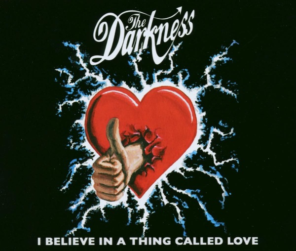 I Believe In a Thing Called Love - Single
