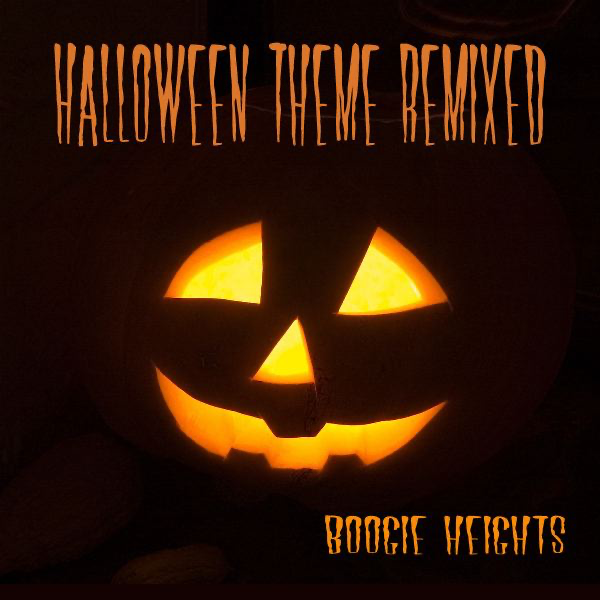 boogie heightsの halloween theme remixed single をapple musicで