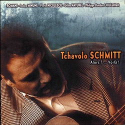 Tchavolo Schmitt - All of Me