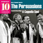 The Persuasions - Ain't That Good News