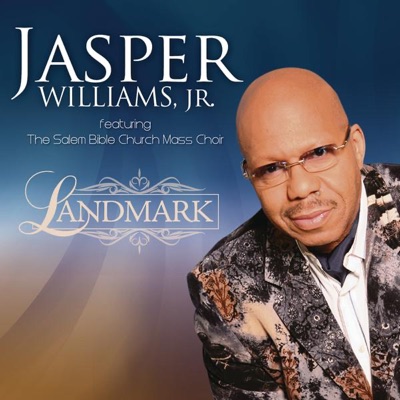 Jasper Williams Jr. - Down Through the Years