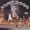Ghetto Angels - Kurt Dogg lyrics