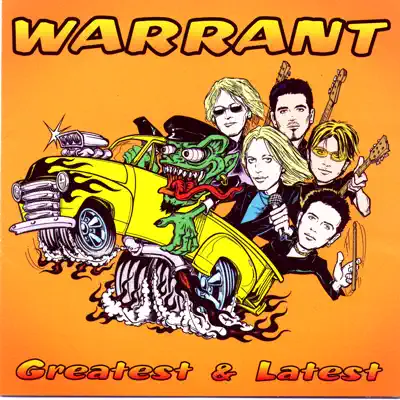 Listen to Greatest and Latest by Warrant
