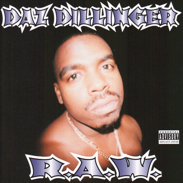 Обложка альбома «Raw» — Daz Dillinger