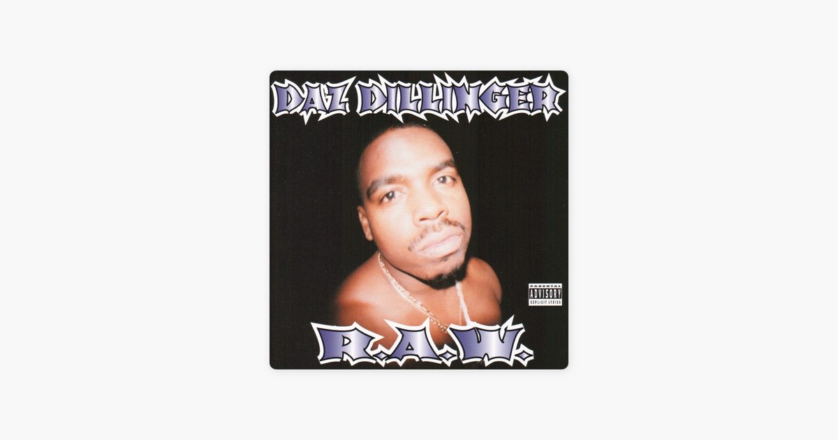 Raw - Album by Daz Dillinger - Apple Music