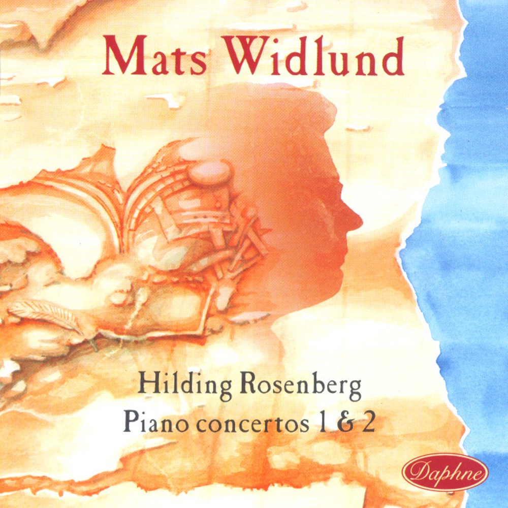 Обложка альбома «Rosenberg: Piano Concertos Nos. 1 & 2» — Swedish Radio Symphony Orchestra, Mats Widlund & Petter Sundkvist