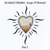 Human Drama - Sad I Cry