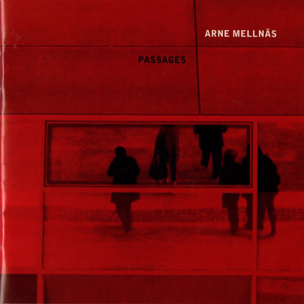 Обложка альбома «Mellnäs: Passages» — Latvian National Symphony Orchestra & Imants Resnis