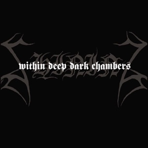 I: Within Deep Dark Chambers cover