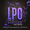 LPO plays the Baroque Favourites - London Philharmonic Orchestra & David Parry