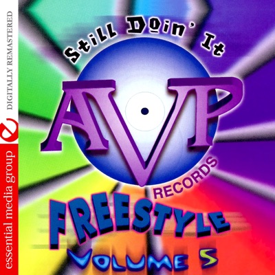 AVP Records Freestyle Vol. 5: Still Doin' It (Remastered)
