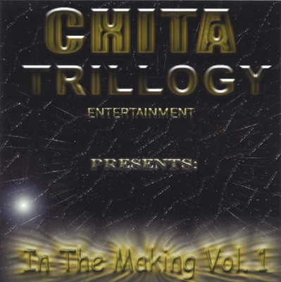 Chita-Trillogy Entertainment Presents (feat. Andreka & Rebecca)