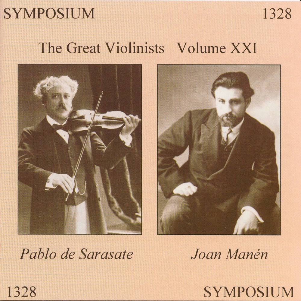 Обложка альбома «The Great Violinists, Vol. 21 (1904-1915)» — Pablo de Sarasate, Joan Manen, Joan Manén, Studio Conductor, Studio Orchestra & Hedwig Francillo-Kaufmann