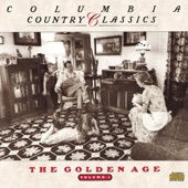 Columbia Country Classics, Vol. 1 - The Golden Age artwork