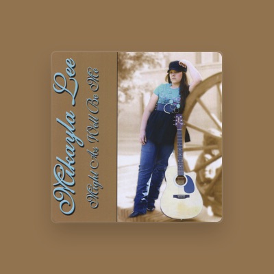 Listen to Mikayla Lee, watch music videos, read bio, see tour dates & more!