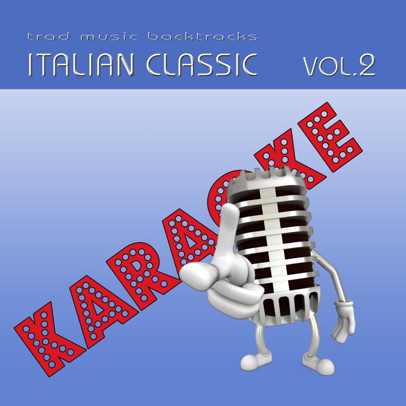 Basi musicali Karaoke: Italian Classic, Vol. 2