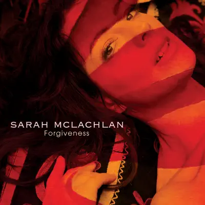 Forgiveness - Single - Sarah Mclachlan