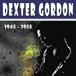 Cry Me A River - Dexter Gordon