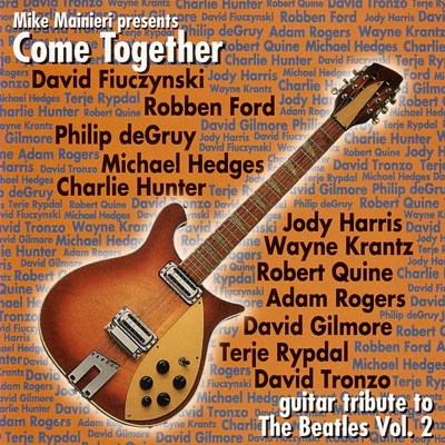 Come Together - Guitar Tribute to the Beatles, Vol. 2