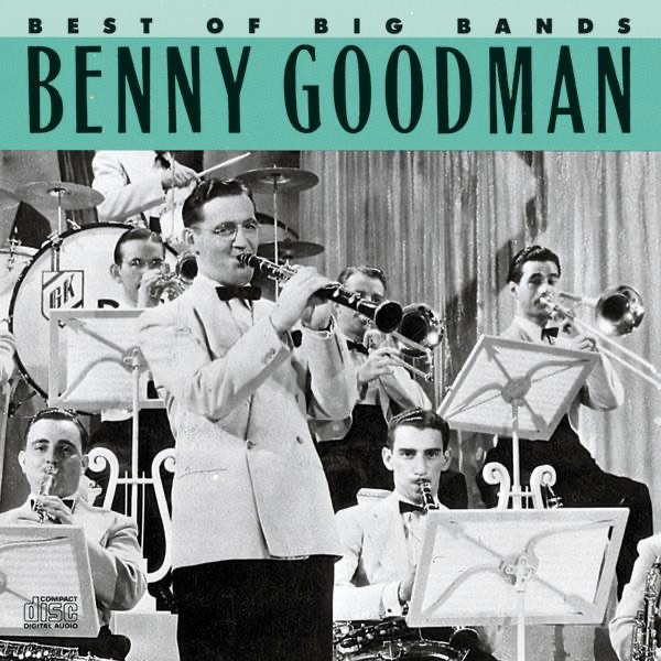 Обложка альбома «Best of Big Bands» — Benny Goodman