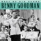 Don't Be That Way - Benny Goodman and His Orchestra lyrics