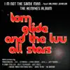 Tom Glide And The Luv All Stars - I'm Not The Same Man (Pirahnahead Remix) [feat. ORLANDO JOHNSON]