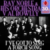 I've Got to Sing a Torch Song (Remastered) - Single