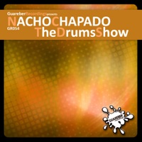 The Drums Show - Single - Nacho Chapado