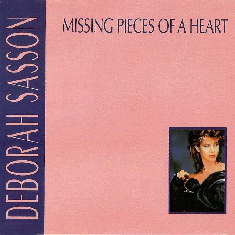 Обложка альбома «Missing Pieces of a heart (Radio Edit)» — Deborah Sasson