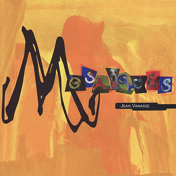 Обложка альбома «Mosaïques» — Jean Vanasse