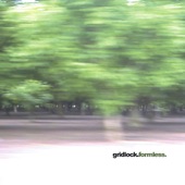 Gridlock - Return