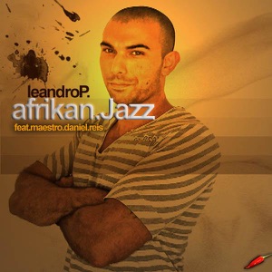 Afrikan Jazz (feat. Maestro Daniel Reis) - EP