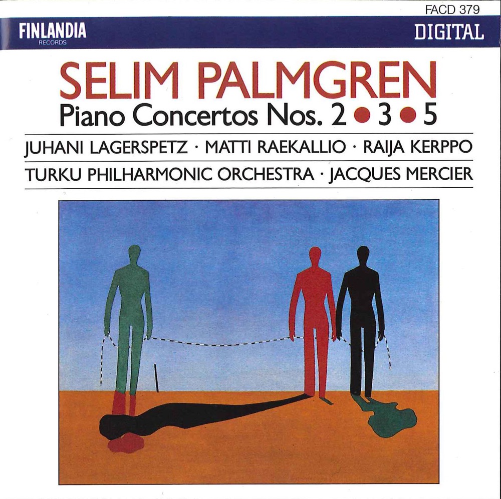 Обложка альбома «Selim Palmgren: Piano Concertos 2, 3 & 5» — Jacques Mercier & Turku Philharmonic Orchestra