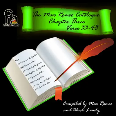 Listen to The Max Romeo Catalogue - Chapter 3 - Verse 33-48 by Max Romeo