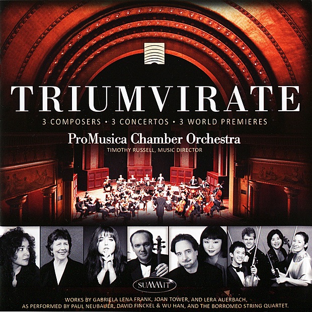 Обложка альбома «Triumvirate: 3 Composers • 3 Concertos • 3 World Premieres» — ProMusica Chamber Orchestra & Timothy Russell