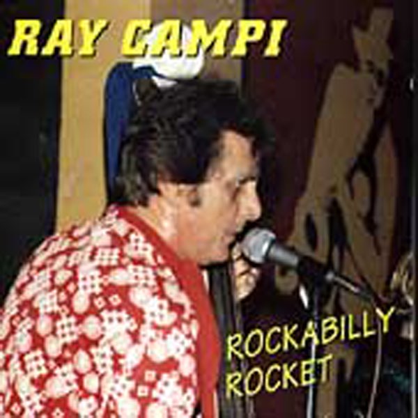 Rockabilly Rocket - Ray Campiのアルバム - Apple Music