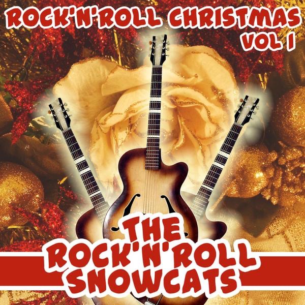 Rock & Roll Christmas Volume 1