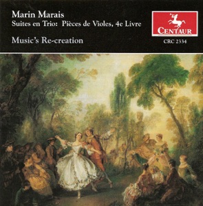 Marais, M.: Pieces De Violes, Book 4 (Music's Re-Creation)