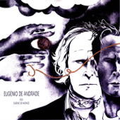 Eugénio de Andrade (por Eugénio de Andrade)