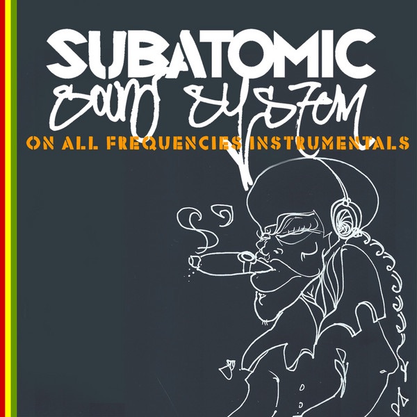 On All Frequencies (Instrumentals & Mixtape)