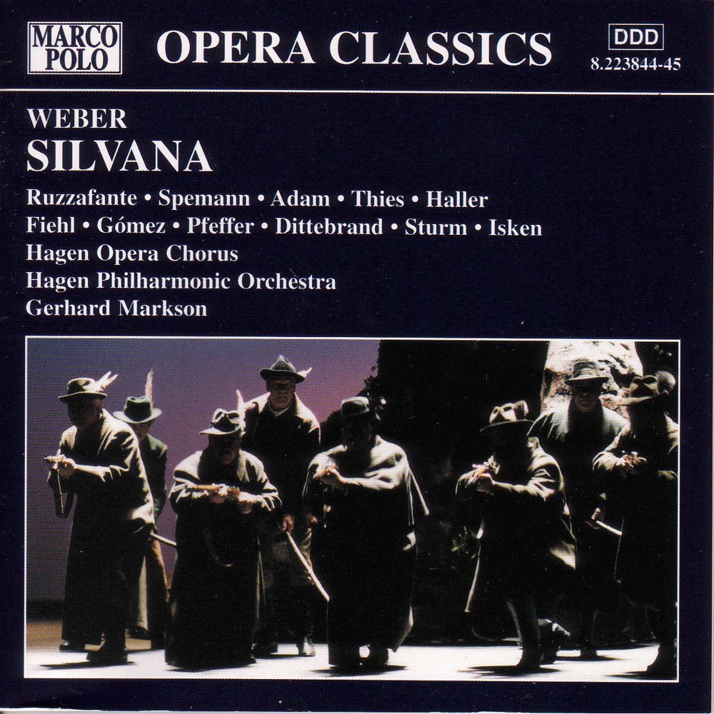 Обложка альбома «Weber: Silvana» — Alexander Spemann, Andreas Haller, Angelina Ruzzafante, Anneli Pfeffer, Gerhard Markson, Hagen Opera Chorus, Hagen Philharmonic Orchestra, Horst Fiehl, Jurgen Dittebrand, Katja Isken, Peer-Martin Sturm, Sergio Gomez, Stefan Adam & Volker Thies