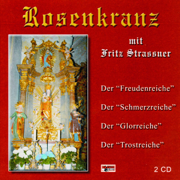 Rosenkranz - CD 2 Von 2 - Fritz Strassner & Geschwister Wackersberger