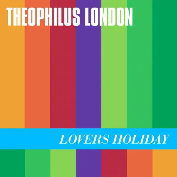 Wine & Chocolates — Theophilus London