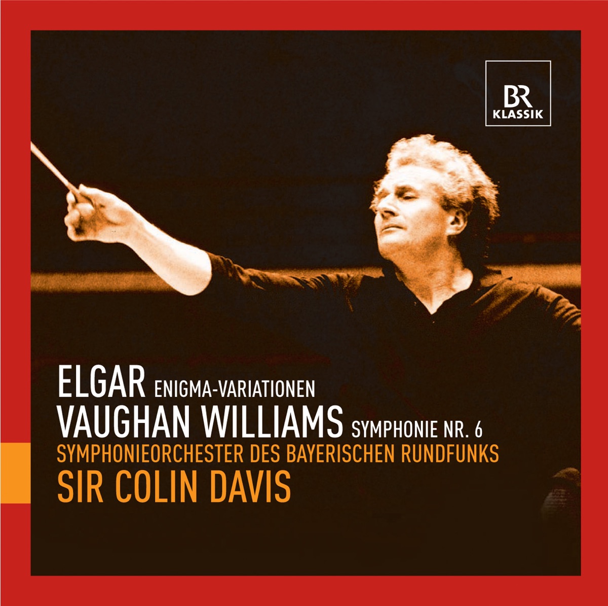 Elgar: Enigma Variations - Vaughan Williams: Symphony No. 6 cover art