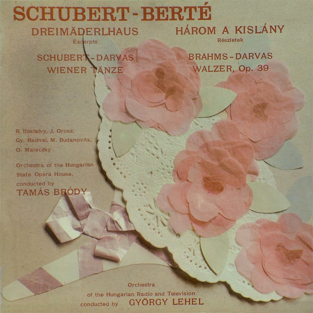Обложка альбома «Három a Kislány - Részletek» — Orchestra of the Hungarian State Opera House, Orchestra of the Hungarian Radio and Television, Tamás Bródy & György Lehel