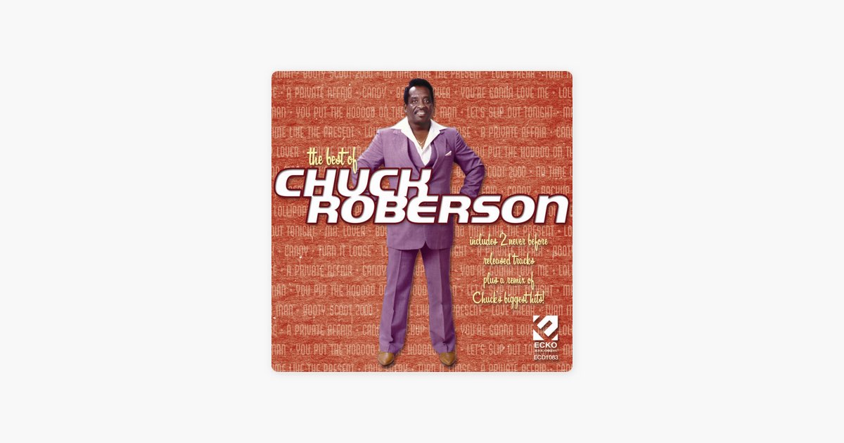 ‎Best of Chuck Roberson - Album by Chuck Roberson - Apple Music