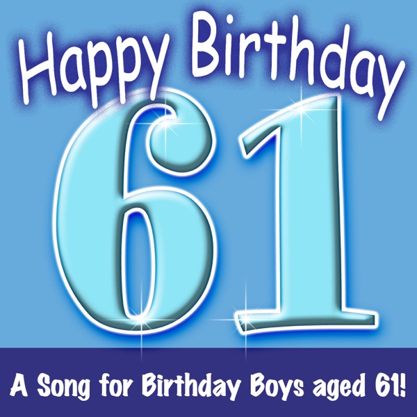 Cover of Happy Birthday – Boy Age 61!
