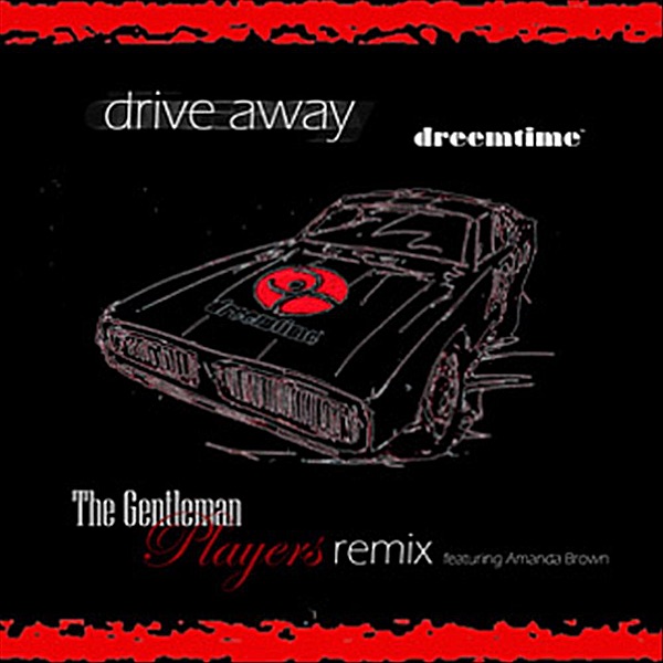 Drive Away~the Gentleman Players Retro Re Mix