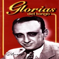 Glorias del Tango: D'Arienzo Vol. 1 - Juan D'Arienzo
