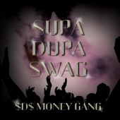Supa Dupa Swag artwork